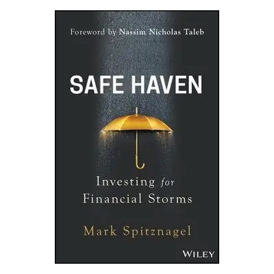 Safe Haven - Spitznagel, Mark (Universa Investments)