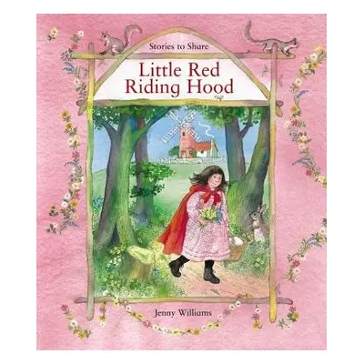 Stories to Share: Little Red Riding Hood (giant Size) - Young Lesley