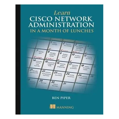 Learn Cisco in a Month of Lunches - Piper, Ben