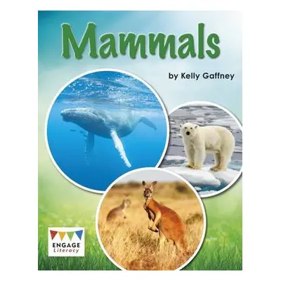 Mammals - Gaffney, Kelly