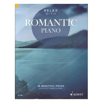 Relax with Romantic Piano