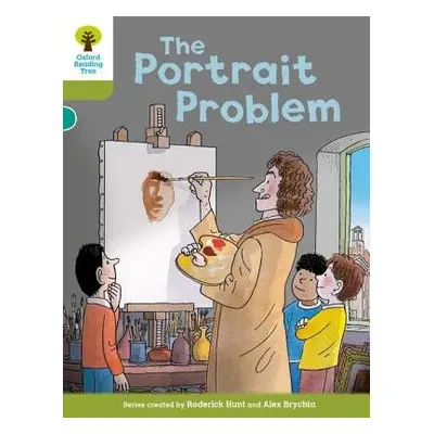 Oxford Reading Tree Biff, Chip and Kipper Stories Decode and Develop: Level 7: The Portrait Prob