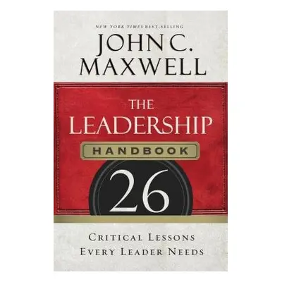 Leadership Handbook - Maxwell, John C.