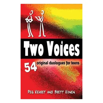 Two Voices - Kehret, Peg a Konen, Brett