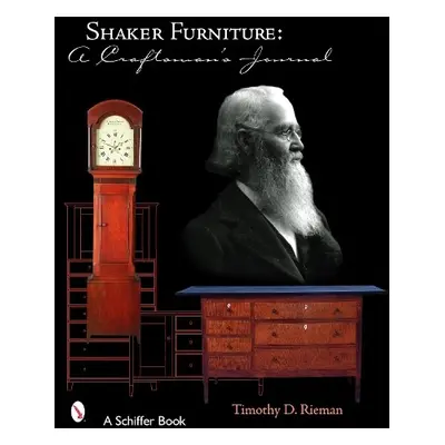 Shaker Furniture - Rieman, Timothy D.