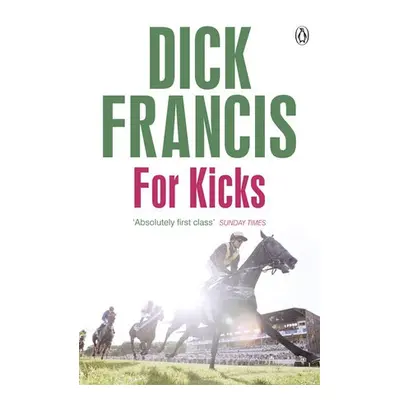 For Kicks - Francis, Dick