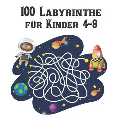 100 Labyrinthe fur Kinder 4-8 - World, Qta