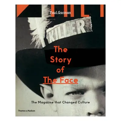 Story of The Face - Gorman, Paul