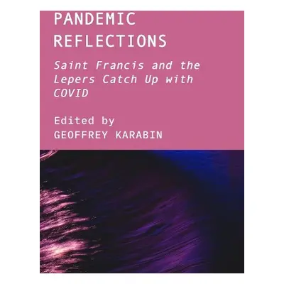 Pandemic Reflections