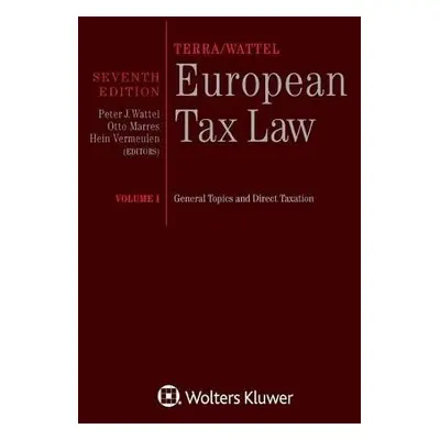 Terra/Wattel - European Tax Law - Wattel, Peter J. a Vermeulen, Hein a Marres, Otto