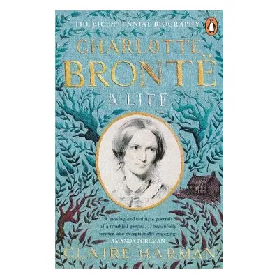 Charlotte Bronte - Harman, Claire