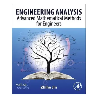 Engineering Analysis - Jin, Zhihe (Department of Mechanical Engineering, University of Maine, Ma