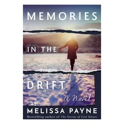 Memories in the Drift - Payne, Melissa