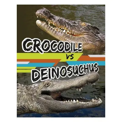 Crocodile vs Deinosuchus - Hofer, Charles C.