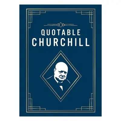 Quotable Churchill - Publishers, Summersdale