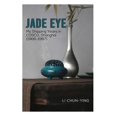 Jade Eye - Chun-Ying, Li