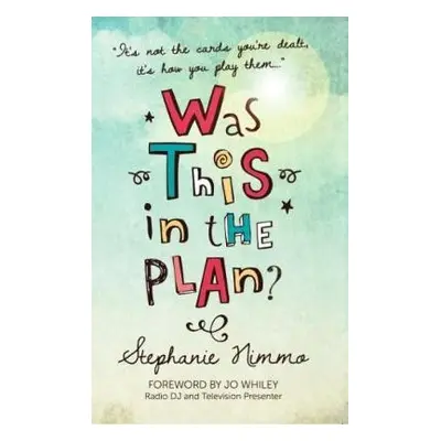 Was This in the Plan? - Nimmo, Stephanie