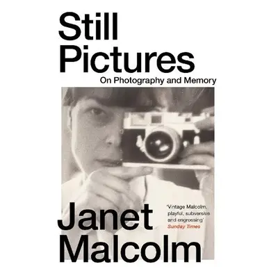 Still Pictures - Malcolm, Janet