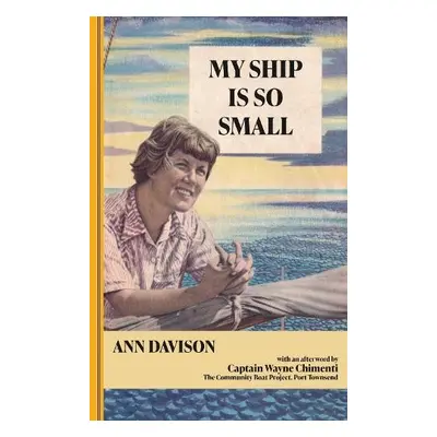 My Ship Is So Small - Davison, Ann