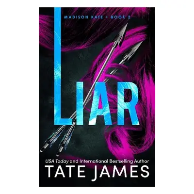 Liar - James, Tate