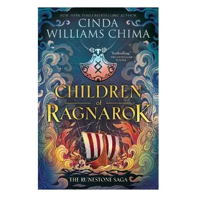 Runestone Saga: Children of Ragnarok - Chima, Cinda Williams