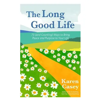 Long Good Life - Casey, Karen