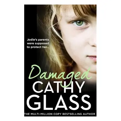 Damaged - Glass, Cathy