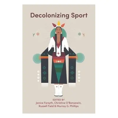 Decolonizing Sport