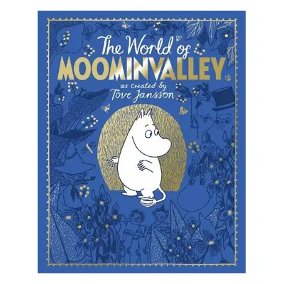 Moomins: The World of Moominvalley - Jansson, Tove a Ardagh, Philip