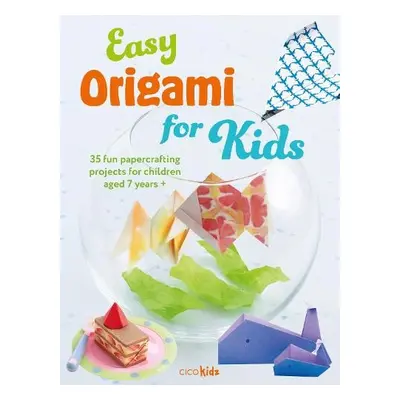 Easy Origami for Kids - Kidz, CICO