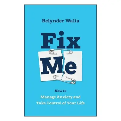 Fix Me - Walia, Belynder