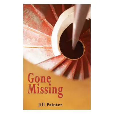 Gone Missing - Painter, Jill