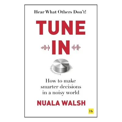 Tune In - Walsh, Nuala