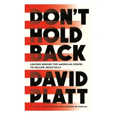 Don't Hold Back - Platt, David