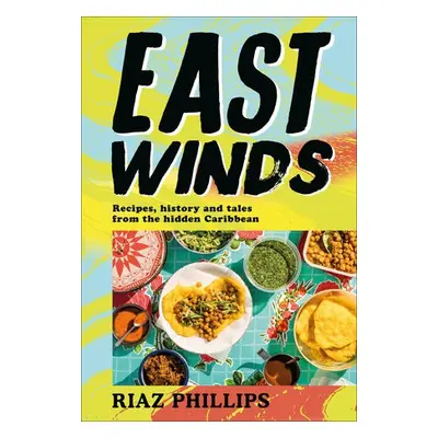 East Winds - Phillips, Riaz