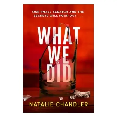 What We Did - Chandler, Natalie