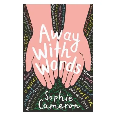 Away With Words - Cameron, Sophie