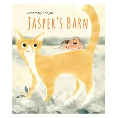 Jasper's Barn - Shojaie, Rosemary