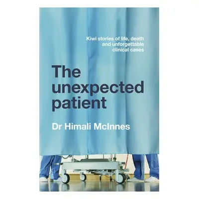 Unexpected Patient - McInnes, Himali