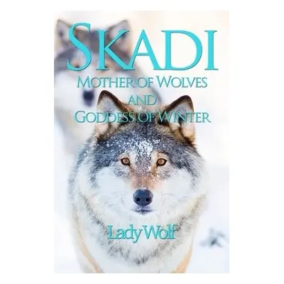 Skadi - Wolf, Lady