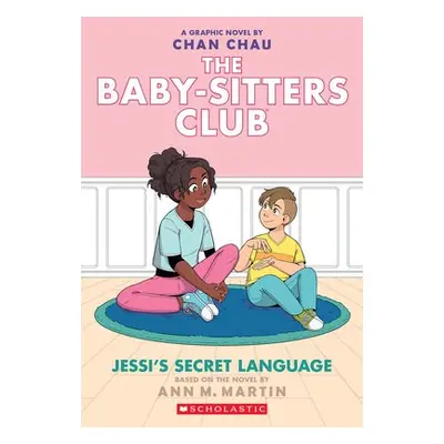 BSCG: The Babysitters Club: Jessi's Secret Language - Martin, Ann M.