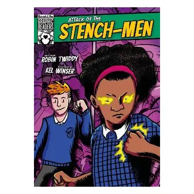 Attack of the Stench-Men - Twiddy, Robin