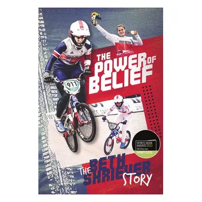 Power of Belief - Shriever, Beth