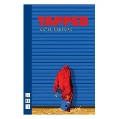 Tapped - Redford, Katie