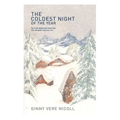 Coldest Night of the Year - Vere, Nicoll Ginny Virginia