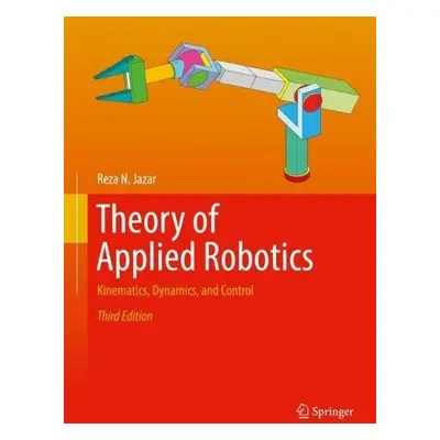 Theory of Applied Robotics - Jazar, Reza N.