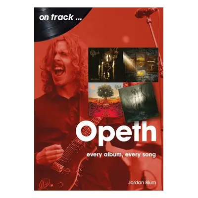 Opeth On Track - Blum, Jordan