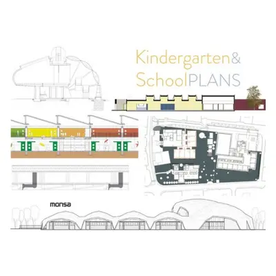 Kindergarten a School Plans - Various