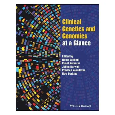 Clinical Genetics and Genomics at a Glance