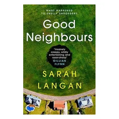 Good Neighbours - Langan, Sarah